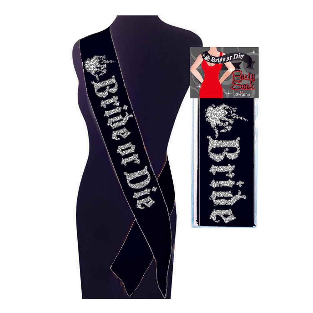 Bride Or Die Sash