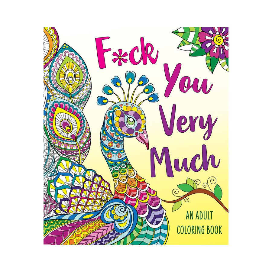F*ck You Very Much Coloring Book