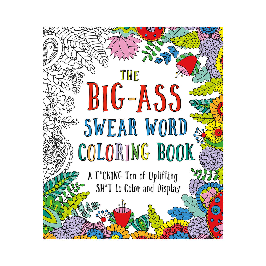 Big Ass Swear Word Coloring Book