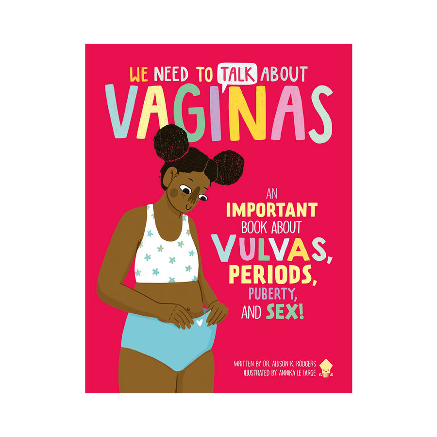 We Need To Talk About Vaginas