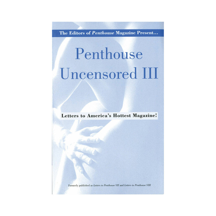 Penthouse Uncensored Iii