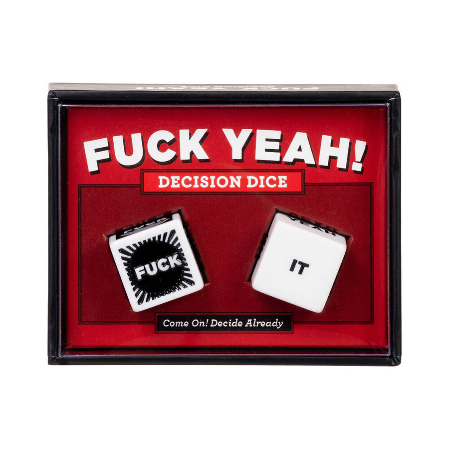 Fuck Yeah! Decision Dice Game